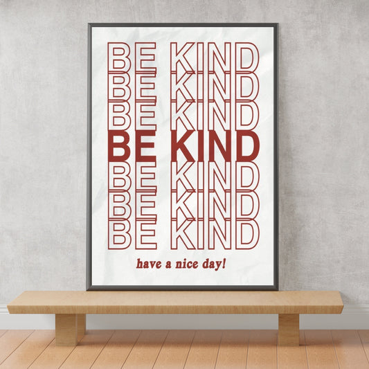 Be Kind Art Print | Digital Download