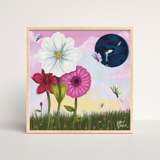 "May Your Tears of Yesterday Water the Seeds of Tomorrow" Print